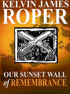 cover image of Our Sunset Wall of Remembrance
